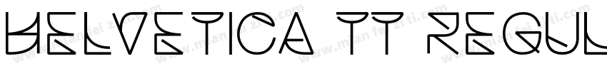 HELVETICA TT REGULAR字体转换